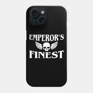 Emperor's Finest Tabletop Wargaming and Miniatures Addict Phone Case