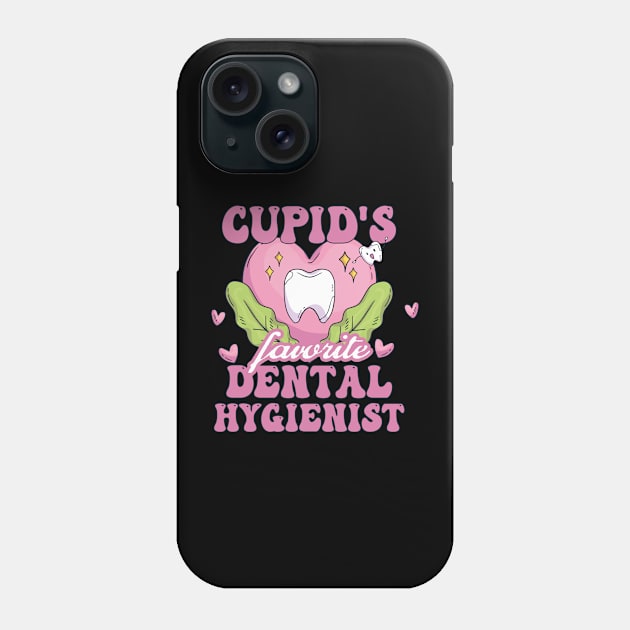 Cupid's Favorite Dental Hygienist Phone Case by Exosia store