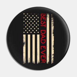 Best Dad Ever US American Flag Father's Day Pin