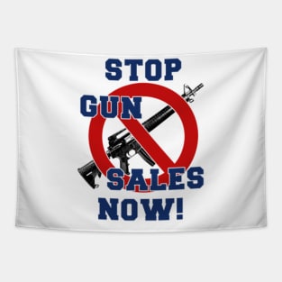 Stop Gun Sales Now Tapestry