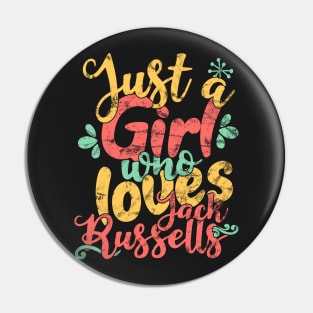 Just A Girl Who Loves Jack Russells Gifts for Dog Lovers print Pin