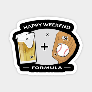 Happy Weekend Formula - Baseball & Beer Magnet