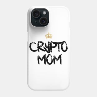 Crypto Mom Phone Case