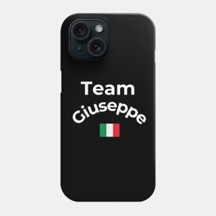 Team Giuseppe Phone Case