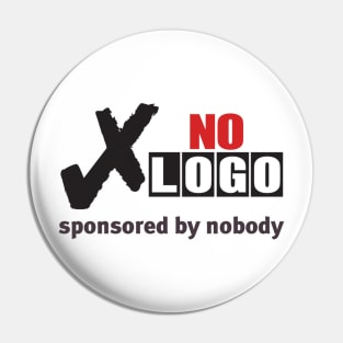 Anti-capitalist no logo Pin