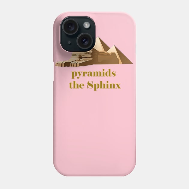 pyramids the Sphinx Phone Case by The best ever2020