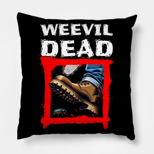 Weevil Dead Pillow