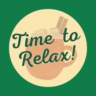 Time to Relax! T-Shirt