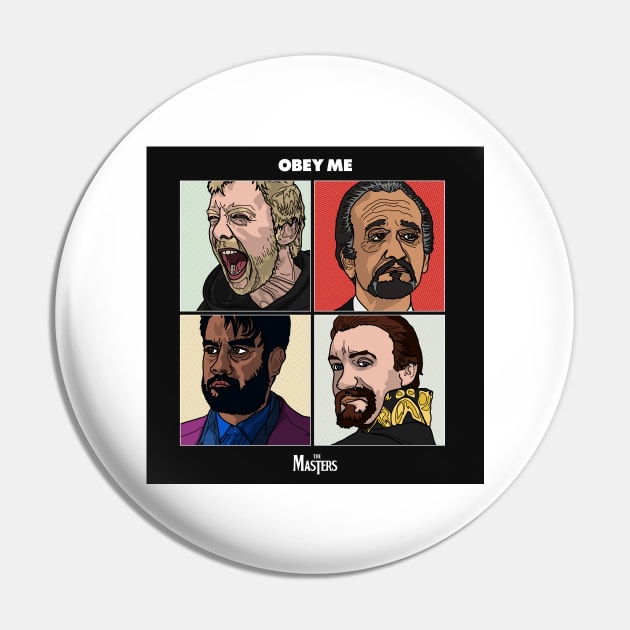 The Masters – Obey Me Pin by andrew_kelly_uk@yahoo.co.uk