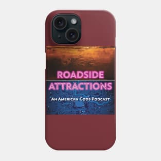 Roadside Attractions: The American Gods Podcast Phone Case