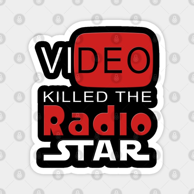 Video Killed the Radio Star Magnet by RetroZest