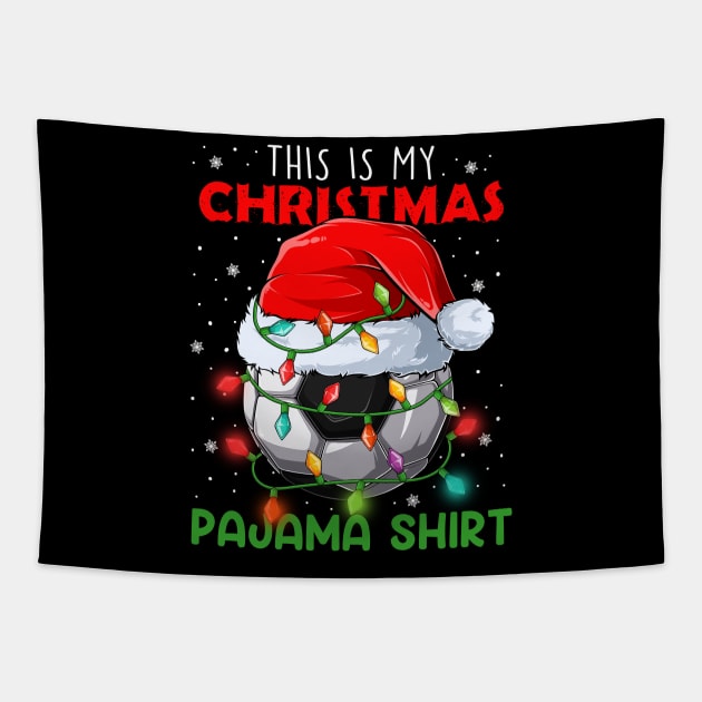 This is my Christmas Pajama shirt Soccer Ball Santa Hat Tapestry by petemphasis