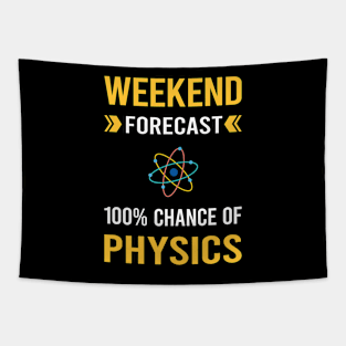 Weekend Forecast Physics Physicist Tapestry