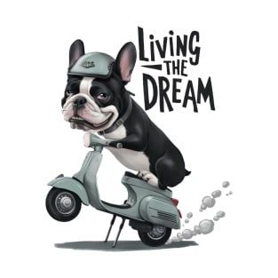 French Bulldog Living the Dream T-Shirt