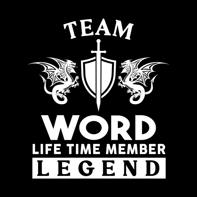 Word Name T Shirt - Word Life Time Member Legend Gift Item Tee by unendurableslemp118