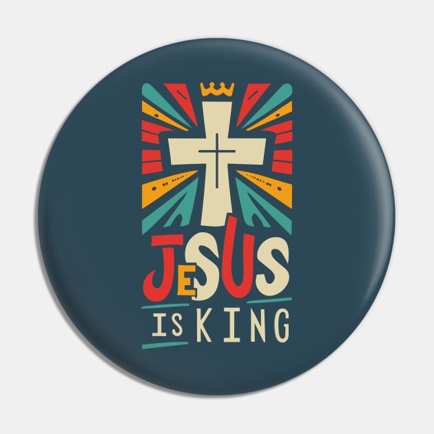 Jesus is King - Christian Quote Pin by Art-Jiyuu