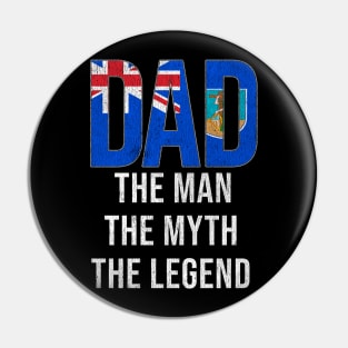 Montserratian Dad The Man The Myth The Legend - Gift for Montserratian Dad With Roots From Montserratian Pin