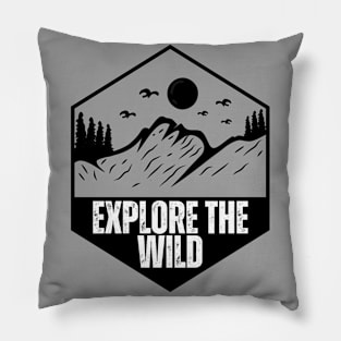 Explore The Wild Mountains Pillow