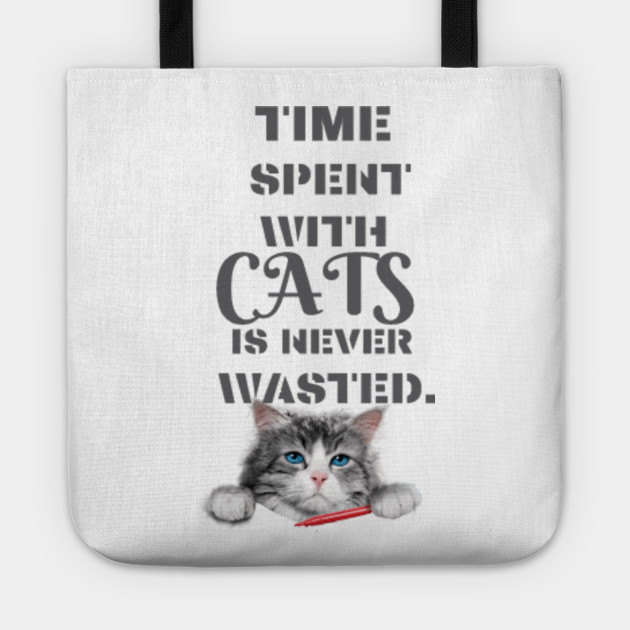 Sigmund Freud Time Spent With Cats Is Never Wasted Quote
