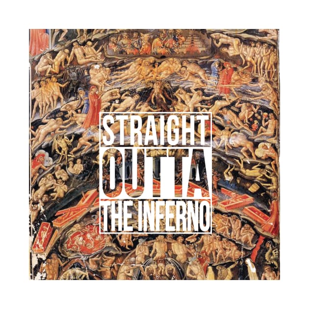 Straight Outta The Inferno by BardLife