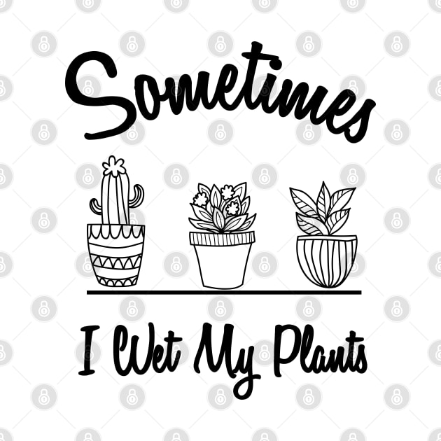 I Wet my Plants by Abderrahmaneelh