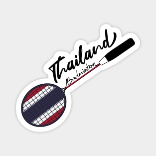 Thailand Badminton Racquet Support Badminton of (Thailand) Flag Magnet