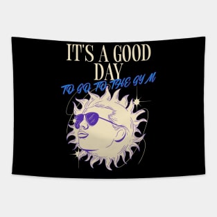 IT'S A GOOD DAY TO GO TO THE GYM Tapestry