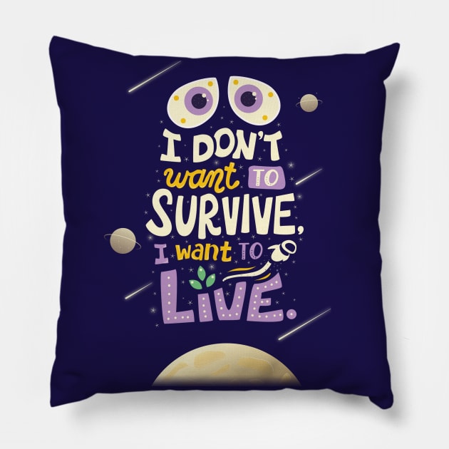 I want to live Pillow by risarodil