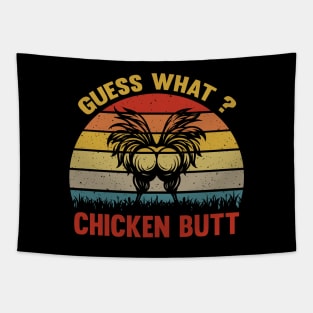 Retro Vintage Farmer Humor Guess What Chicken Butt Tapestry