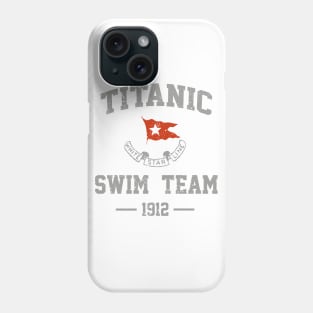 Titanic swim team Phone Case