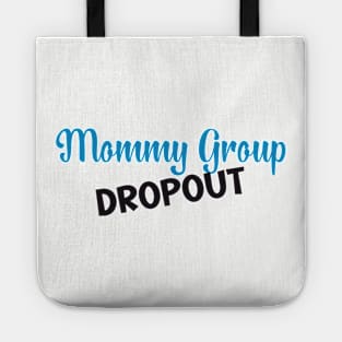 Mommy Group Dropout Tote