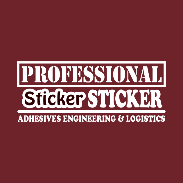 Professional Sticker Sticker (White Text) by JohnFerenz