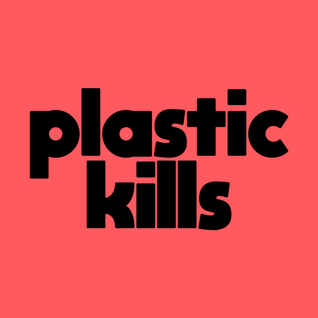 Plastic Killers: Climate Change, Green Initiative, Green Technology, Global Warming, Fair Trade, Environmental Impact, Eco Friendly, Good for the Earth, Green Living, Low Impact by BitterBaubles