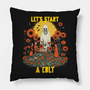 Let’s start a cult Pillow