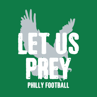 Let Us Prey T-Shirt