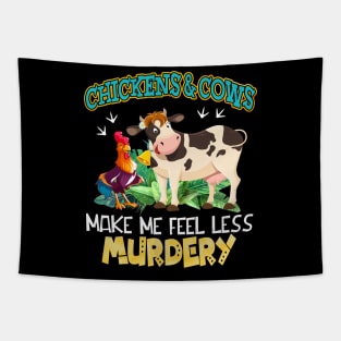 Chickens And Cows Make Me Feel Less Murdery Tapestry