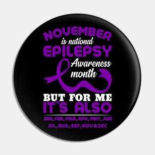 November Is National Epilepsy Awareness Month Pin