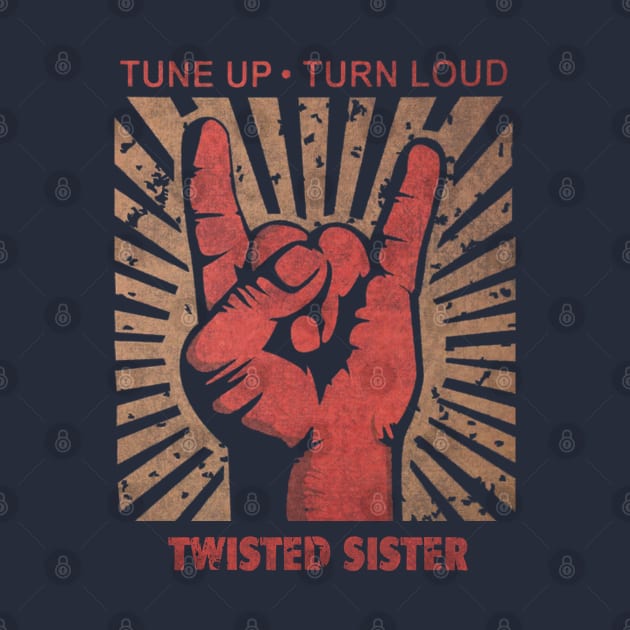 Tune up . Turn loud Twisted Sister by MenGemeyMashkan