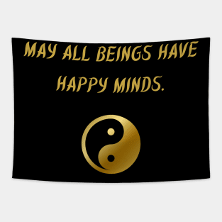 May All Beings Have Happy Minds. Tapestry