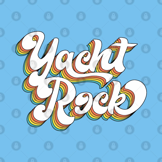 Yacht Rock // Retro Typography Design by DankFutura