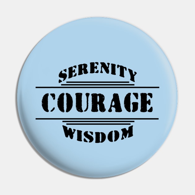 Serenity, Courage, Wisdom Pin by JodyzDesigns