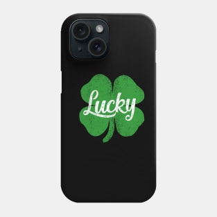 st patricks day lucky Phone Case