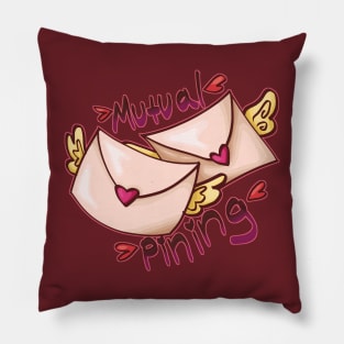 Mutual Pining Pillow