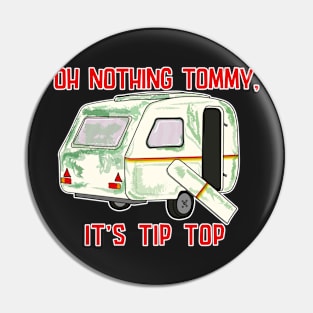 oh nothing Tommy it's tip top snatch reference Pin