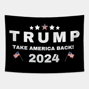 Donald Trump Take America Back Election 2024- The Return Tapestry