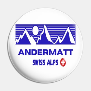 Andermatt, Switzerland Pin