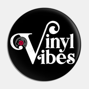 Vinyl Vibes, Record Collectors, Music Lovers Retro Pin