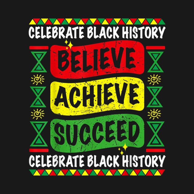 Believe Achieve Succeed Black History Month Proud African US Family Matching by JustBeFantastic