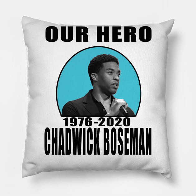 CHADWICK BOSEMAN HERO Pillow by DESIGNSDREAM