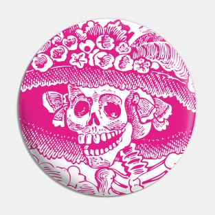 Calavera Catrina | Dia De Los Muertos | Day of the Dead | Skulls | Skeletons | Sugar Skulls | Hot Pink | Pin